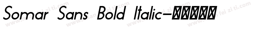 Somar Sans Bold Italic字体转换